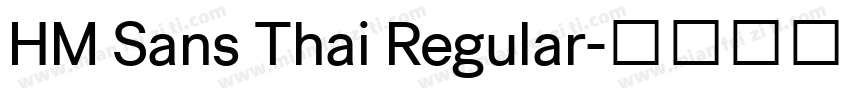 HM Sans Thai Regular字体转换